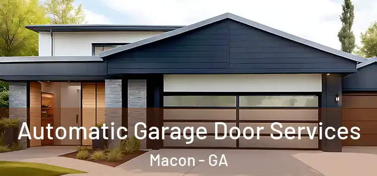  Automatic Garage Door Services Macon - GA