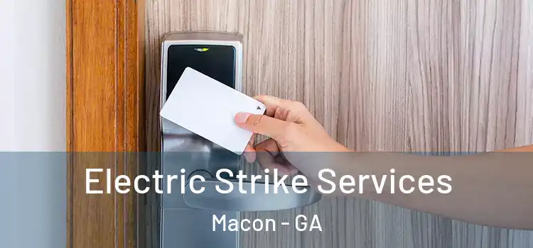  Electric Strike Services Macon - GA
