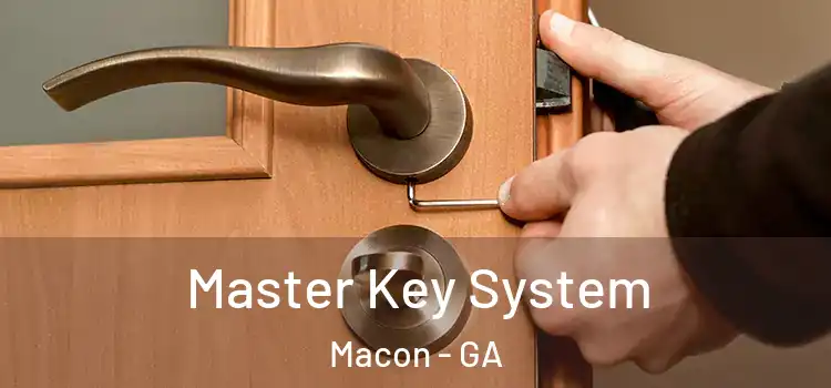  Master Key System Macon - GA