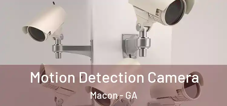  Motion Detection Camera Macon - GA